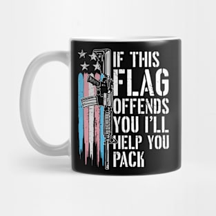 If This Flag Offends You I’ll Help You Pack Transgender Flag Mug